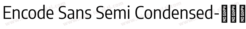 Encode Sans Semi Condensed字体转换